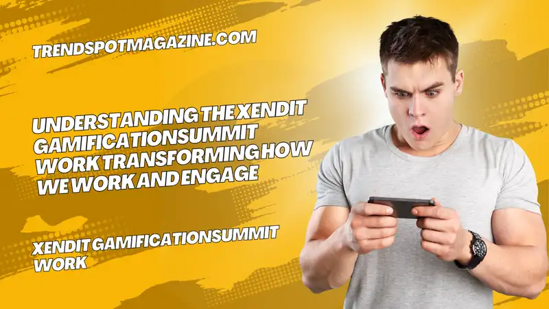 xendit gamificationsummit work